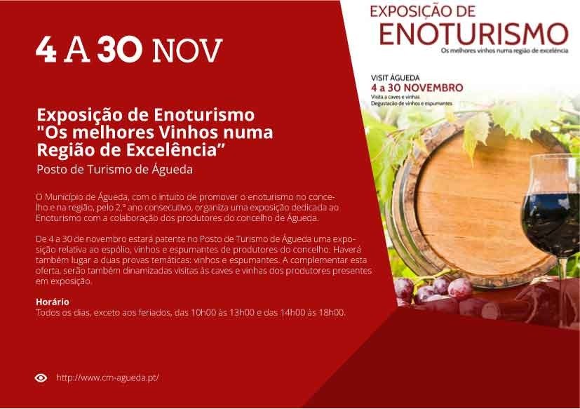 Exposição de Enoturismo – "Os melhores Vinhos numa Região de Excelência”