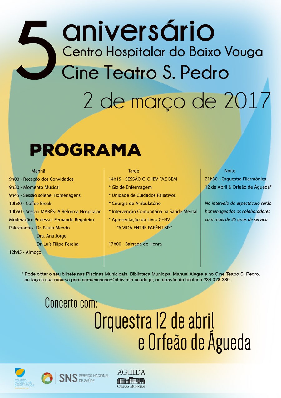 5º Aniversário do Centro Hospitalar do Baixo Vouga