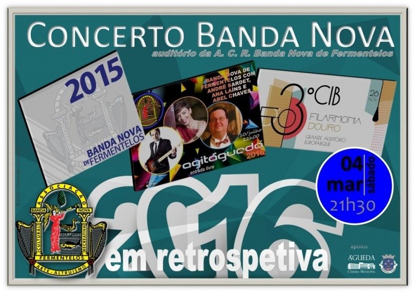 Banda Nova de Fermentelos: Concerto “2016 em Retrospetiva”