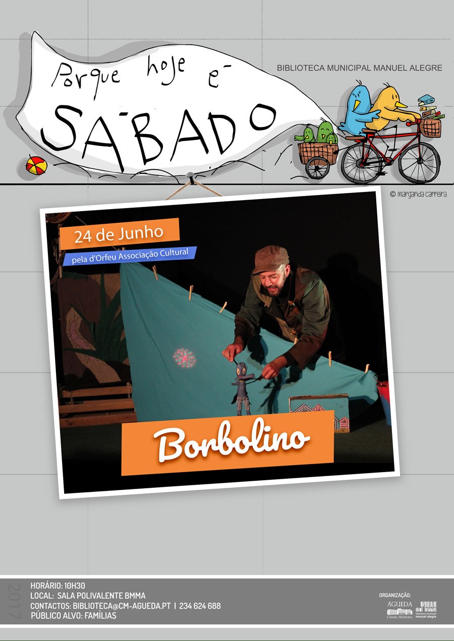 Porque hoje é Sábado.... Borbolino