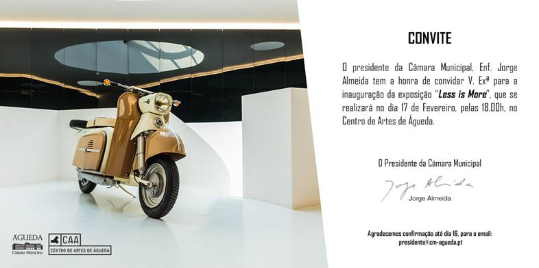 Inauguração da Exposição "LESS IS MORE"