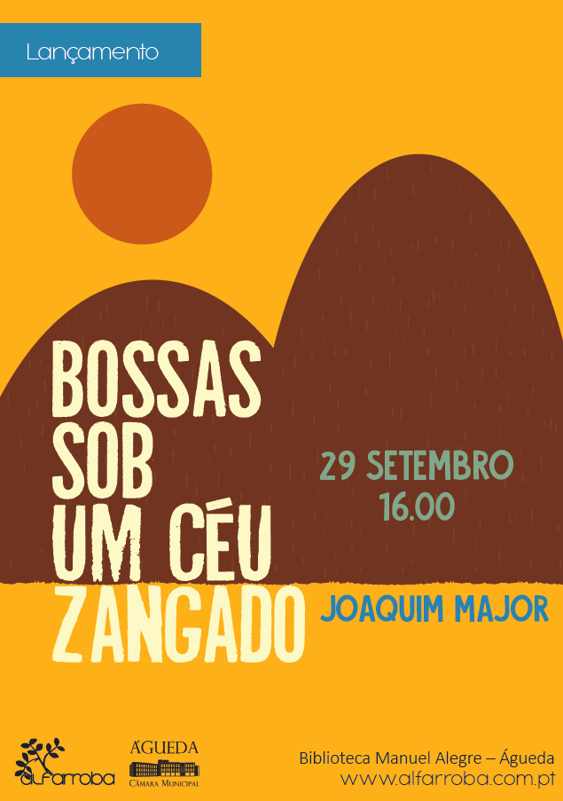 Apresentação do livro  "Bossas sob um Céu zangado" de Joaquim Major