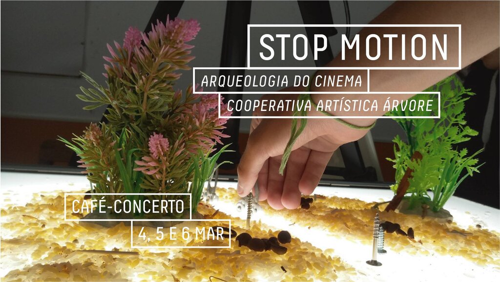 Stop Motion - Arqueologia do Cinema