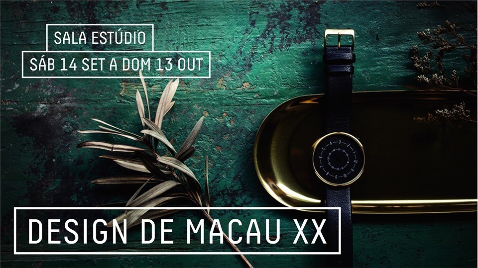 Design de Macau XX, no Centro de Artes de Águeda