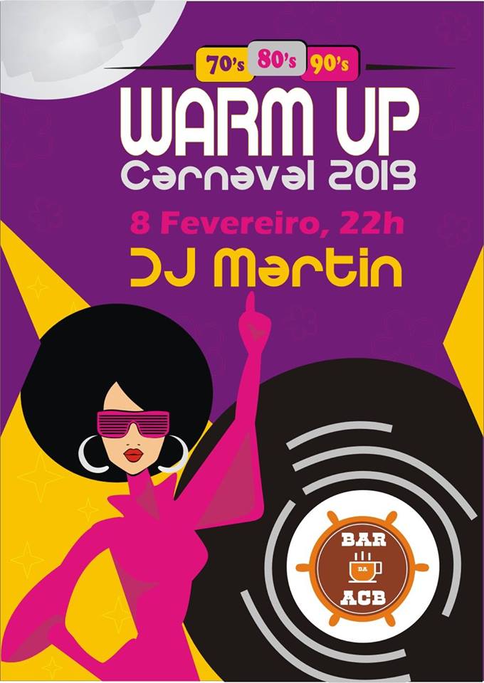 BAR ACB - Conhecer ou recordar?! - Anos 70, 80 e 90!