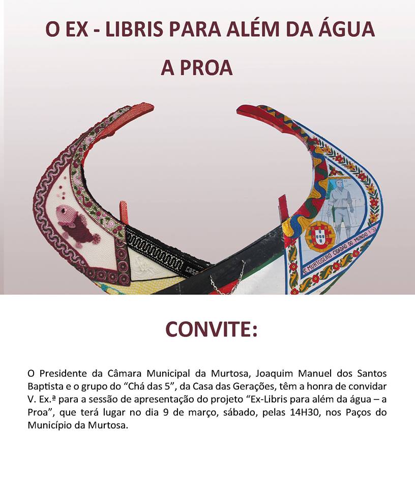  Apresentação do projeto "O Ex-Libris para além da Água - A Proa"