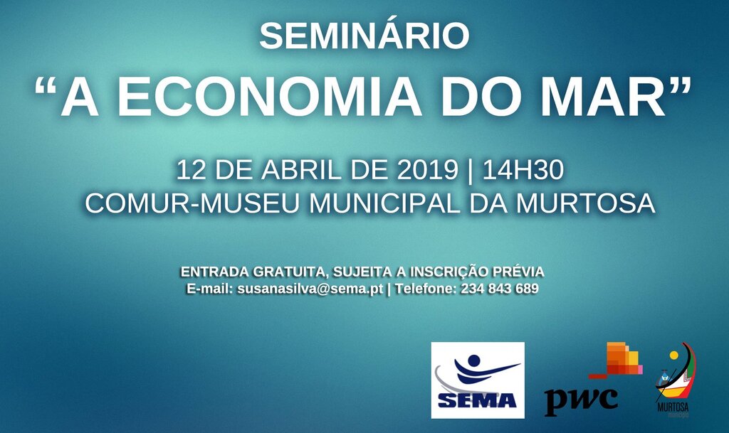 Seminário "A Economia do Mar"