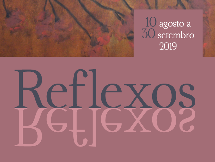 Exposição "Reflexos"