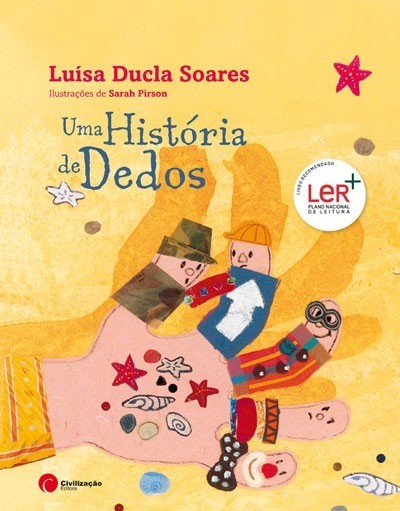 HORA DO CONTO | “UMA HISTÓRIA DE DEDOS” DE LUÍSA DUCLA SOARES