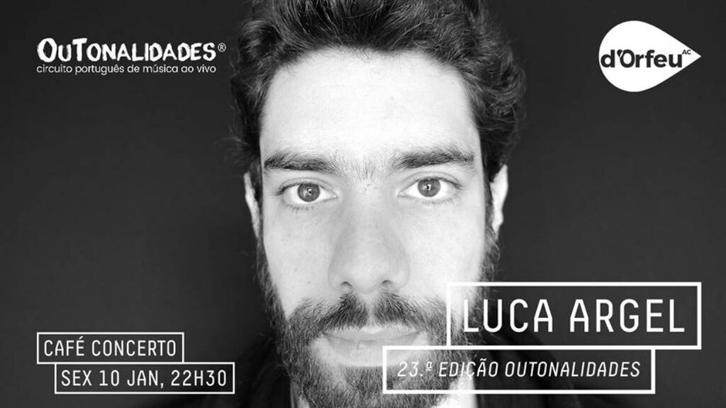 Luca Argel - 23ª Edição Outonalidades