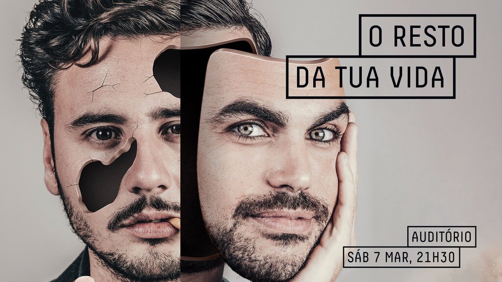 O Resto da Tua Vida de Carlos Coutinho Vilhena e João André