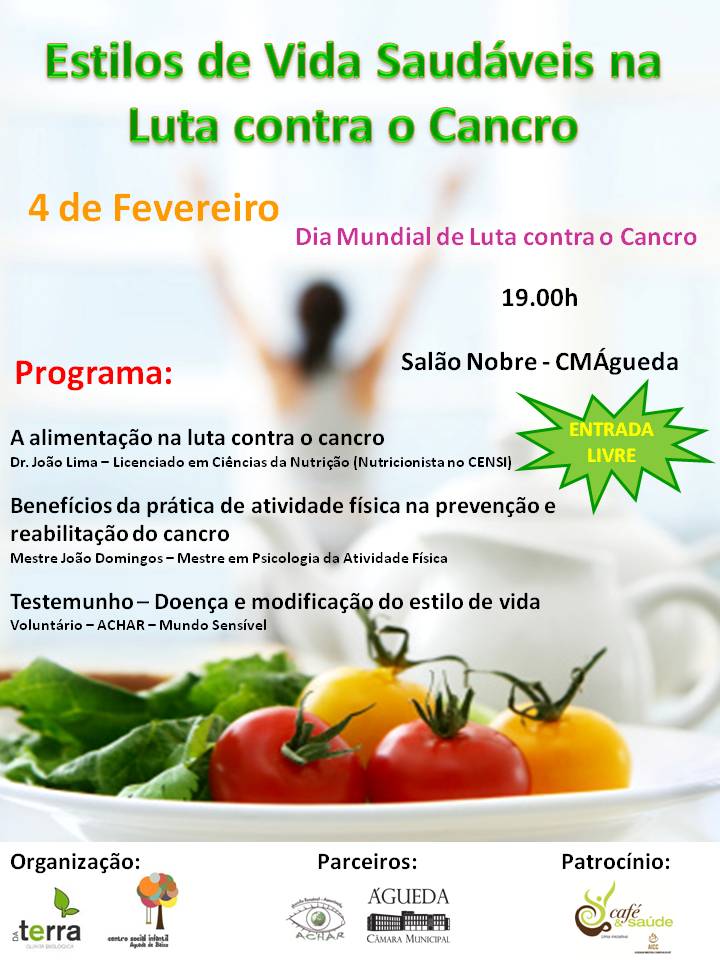 Conferência "Estilos de Vida Saudáveis na Luta contra o Cancro"