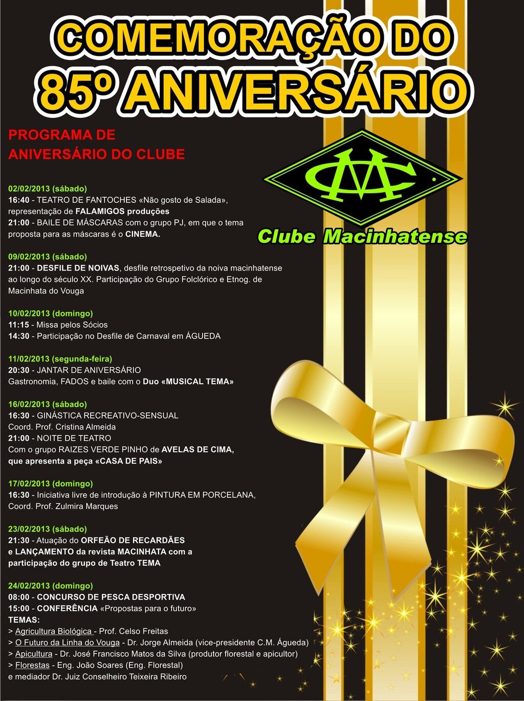 Comemoração do 85.º Aniversário do Clube Macinhatense