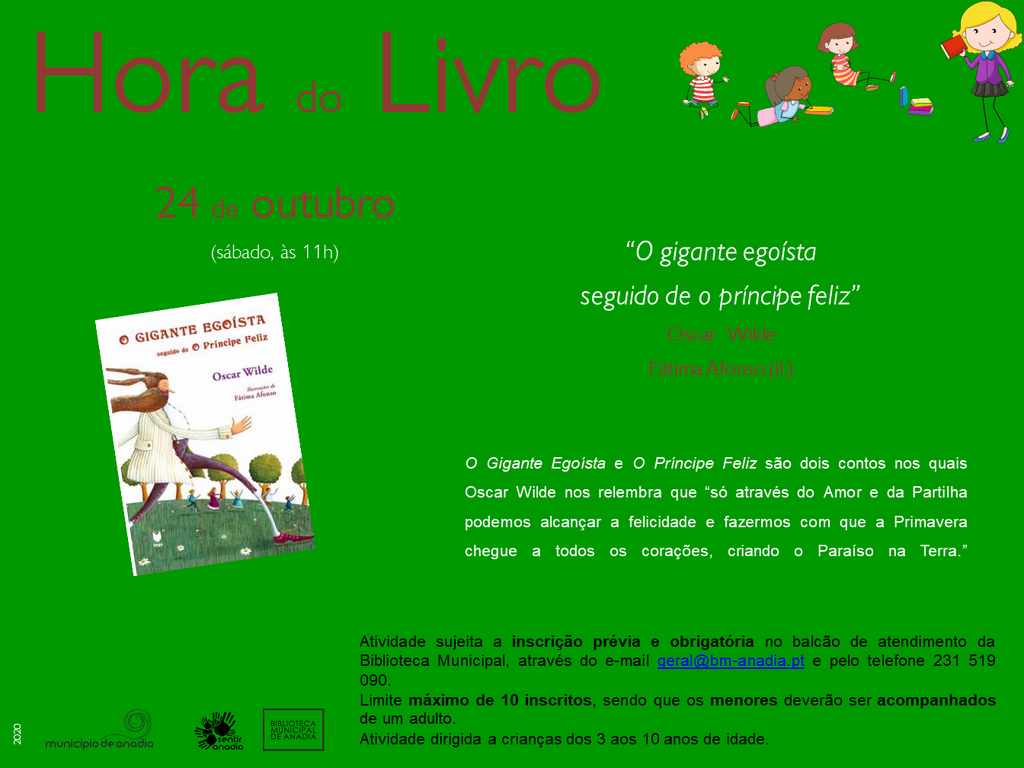 Hora do Livro - "O gigante egoísta seguido de o príncipe feliz”, de Oscar Wilde, Fátima Afonso (il.)