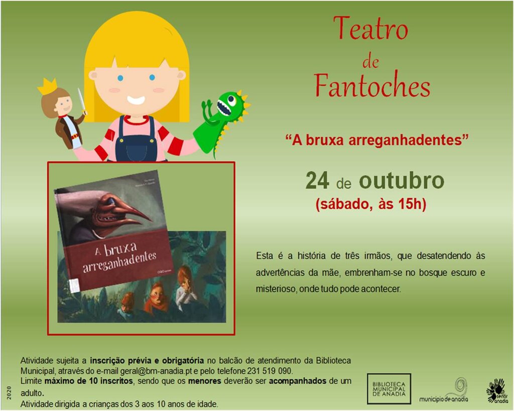 Teatro de Fantoches - "A bruxa arreganhadentes"