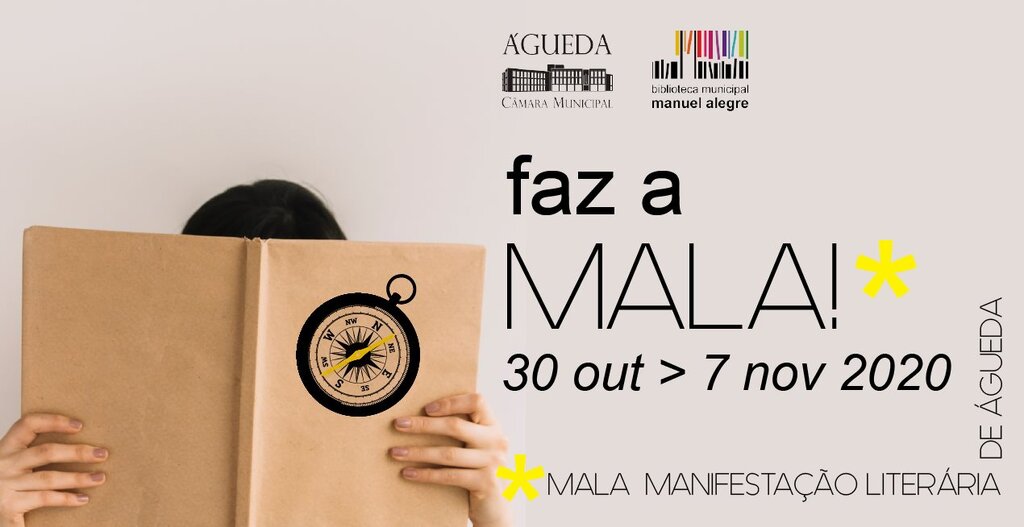 “Faz a MALA!” é evento de lançamento da MALA - Manifestação Literária de Águeda 