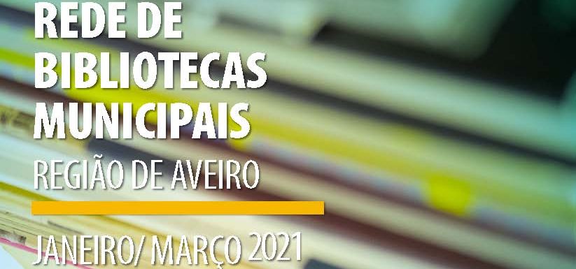 Newsletter da Rede de Bibliotecas Municipais da Região de Aveiro 