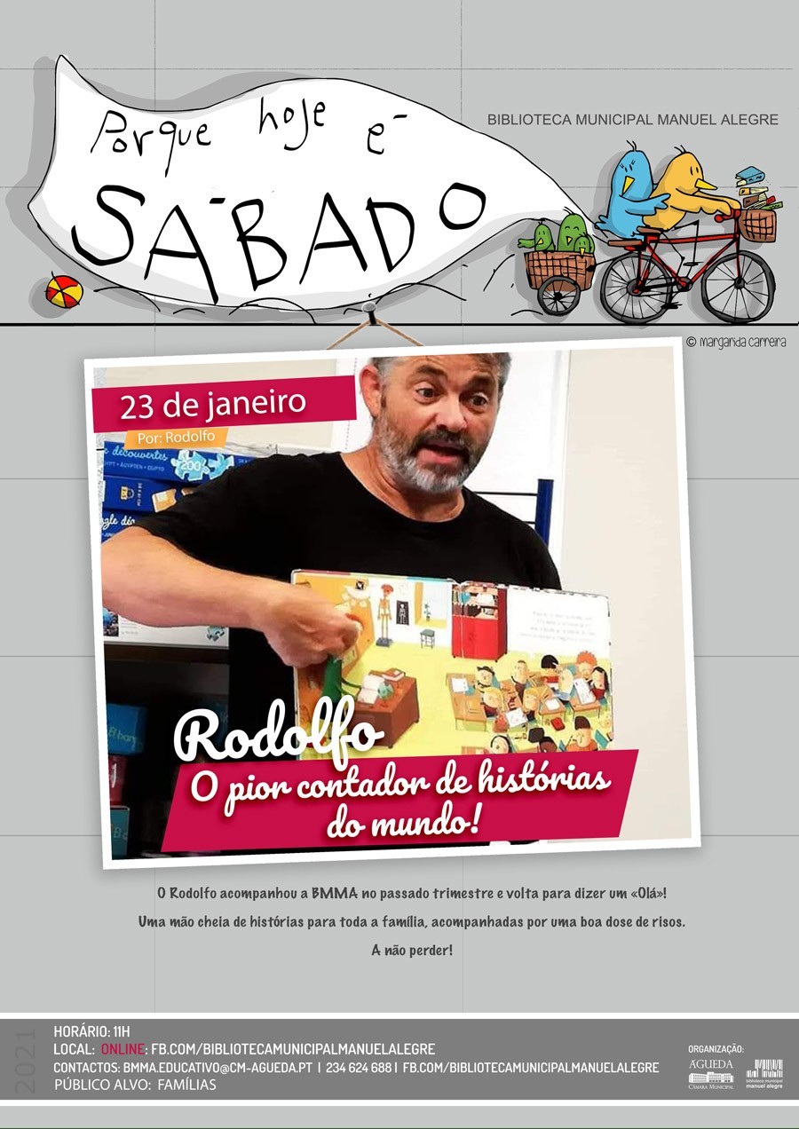 Porque hoje é sábado... Rodolfo, o pior contador de histórias do mundo!