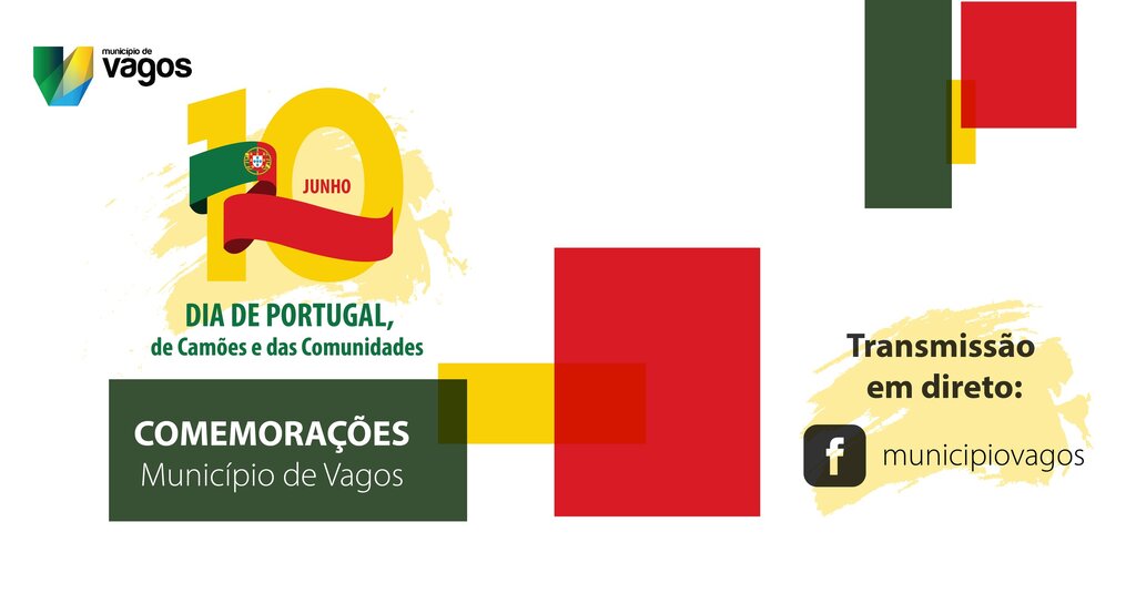 COMEMORAÇÕES MUNICIPAIS DO DIA DE PORTUGAL, DE CAMÕES E DAS COMUNIDADES 