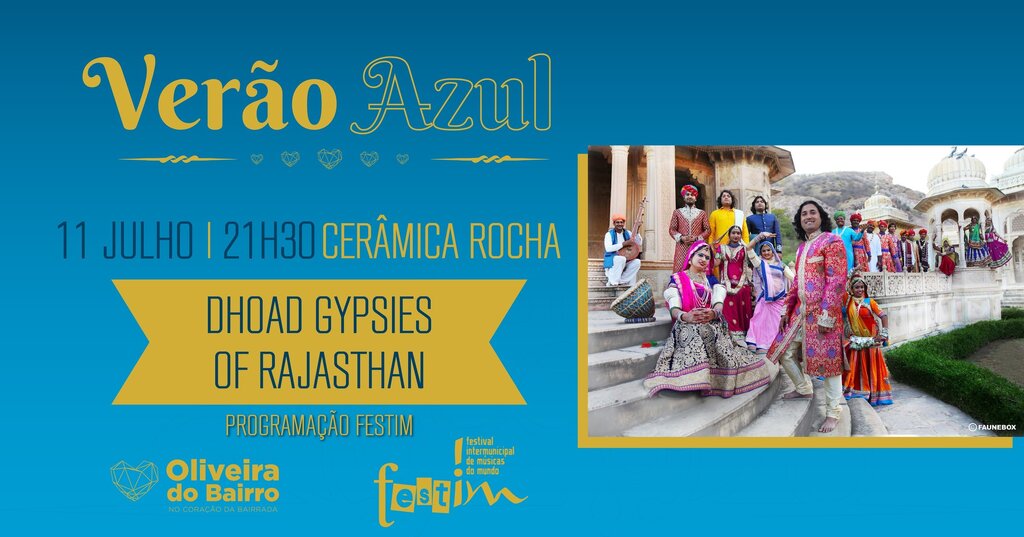 Verão Azul -Dhoad Gypsies of Rajasthan (Festim / D'Orfeu) / Cerâmica Rocha
