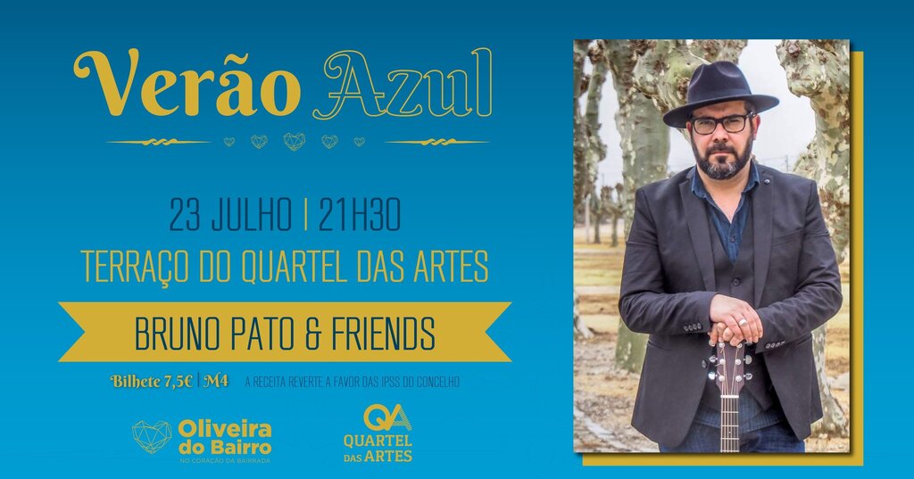 Noites no QA - Às sextas, música no terraço Bruno Pato & Friends