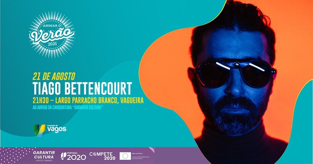 Espetáculo Musical  "TIAGO BETTENCOURT"