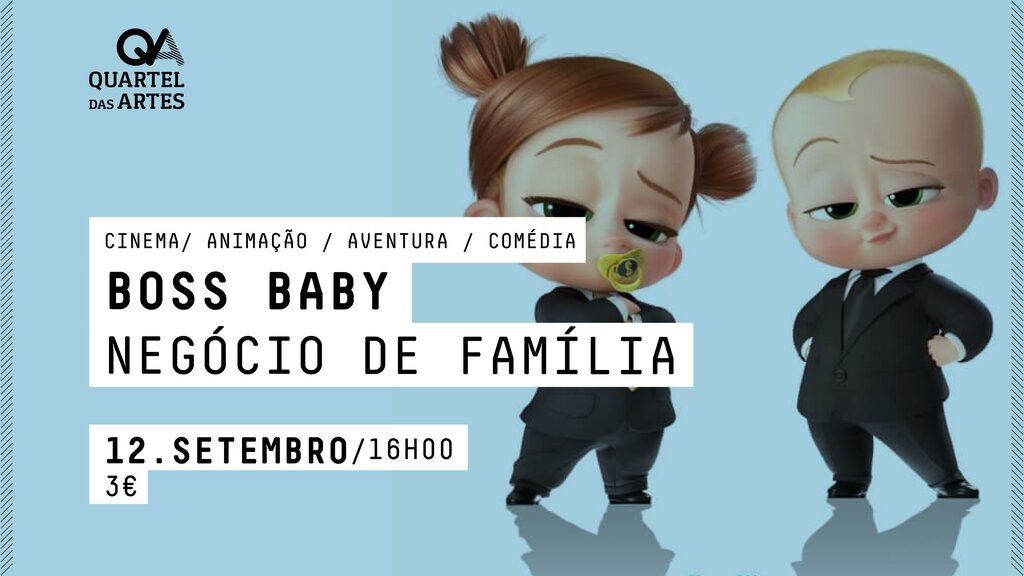 CINEMA  -  Boss Baby : Negócio de Família