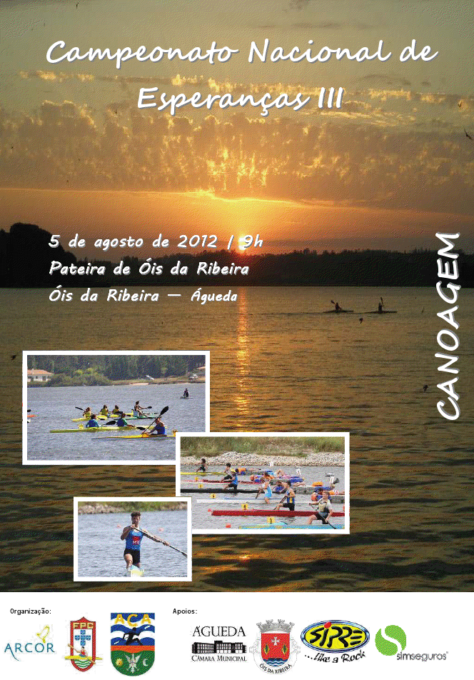 Campeonato Nacional de Esperanças III - Canoagem [Org.: ARCOR/FPC/ACA] 