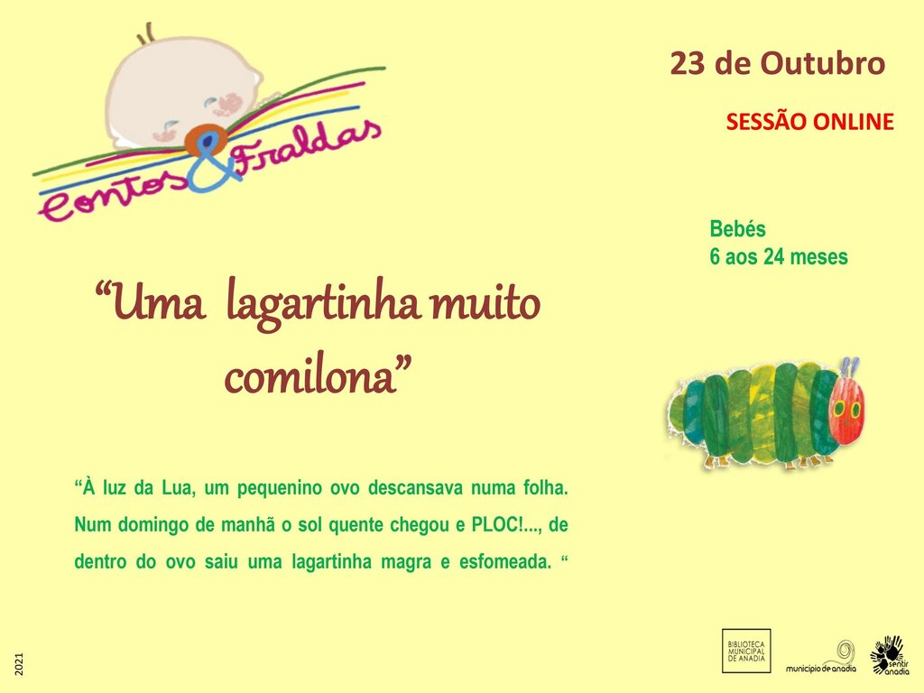 Contos & Fraldas  - “A lagartinha muito comilona” - Sessão online