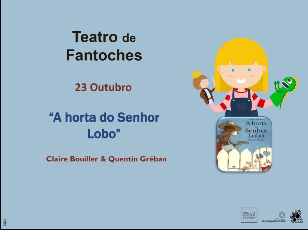 Teatro de Fantoches - “A Horta do Senhor Lobo” 