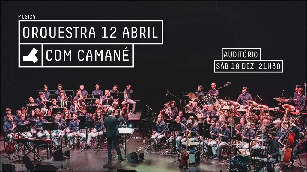 Orquestra 12 Abril com Camané