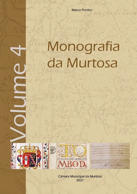 Apresentação do Volume 4 da Monografia da Murtosa