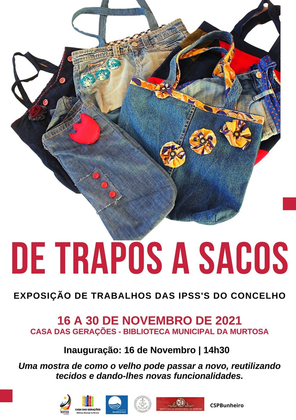 Exposição “De Trapos a Sacos” na Casa das Gerações