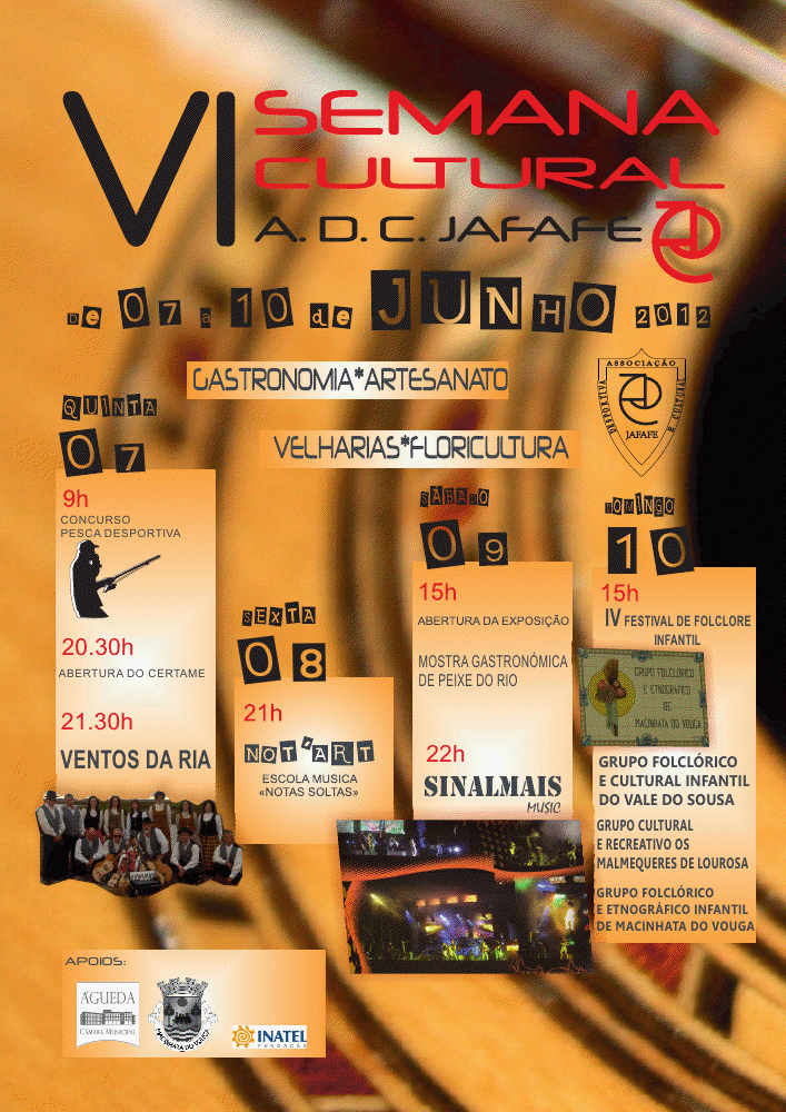 VI Semana Cultural de Jafafe [Org.: Assoc. Desportiva e Cultural de Jafafe] 