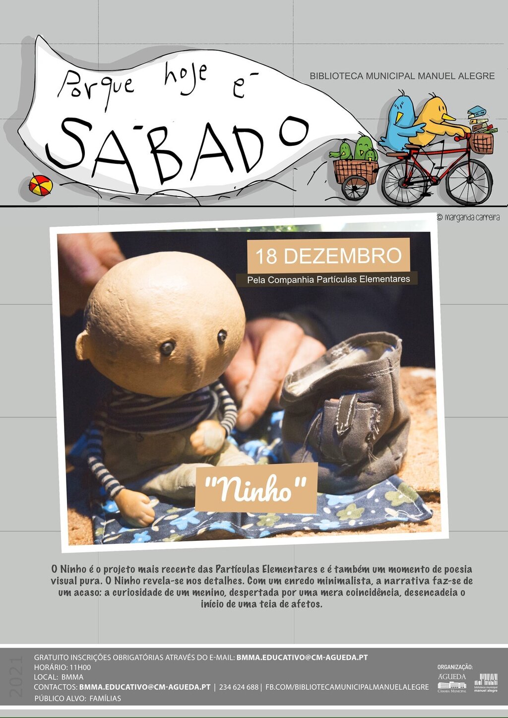 Porque hoje é sábado... "Ninho"