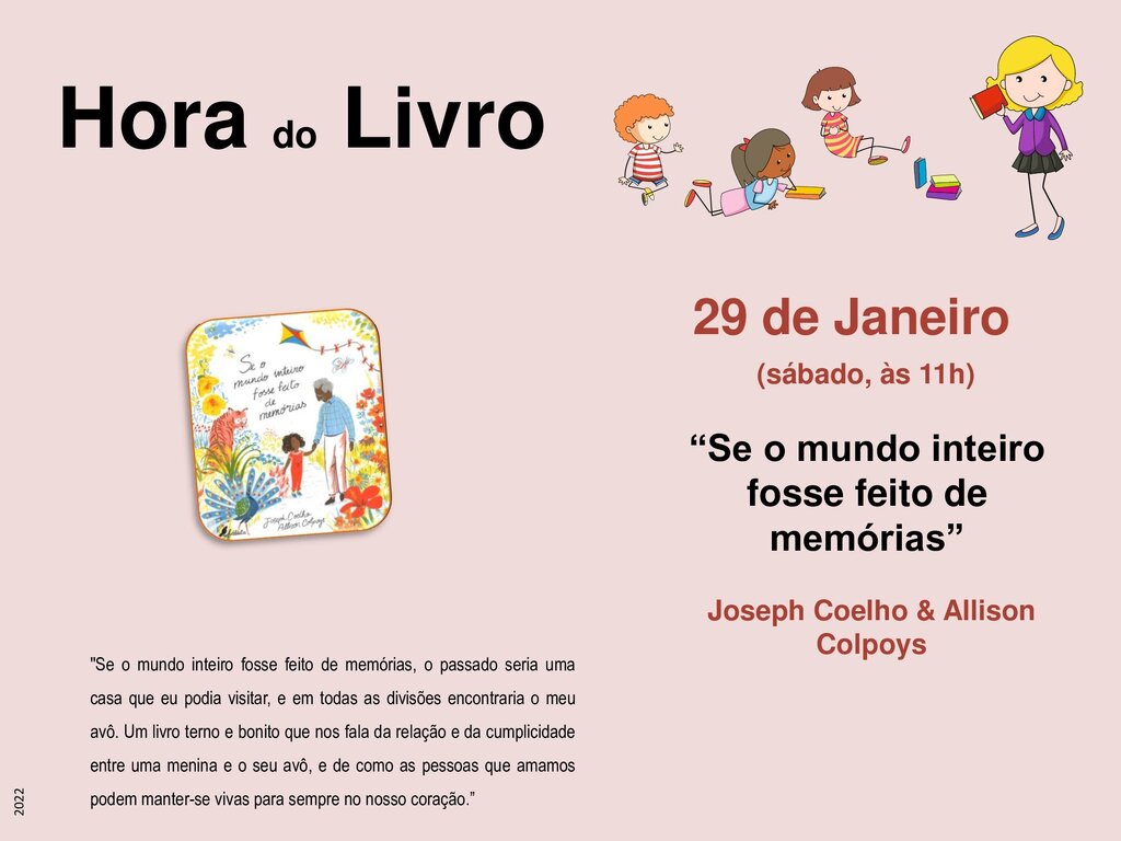 Hora do Livro - “Se o mundo inteiro fosse feito de memórias”