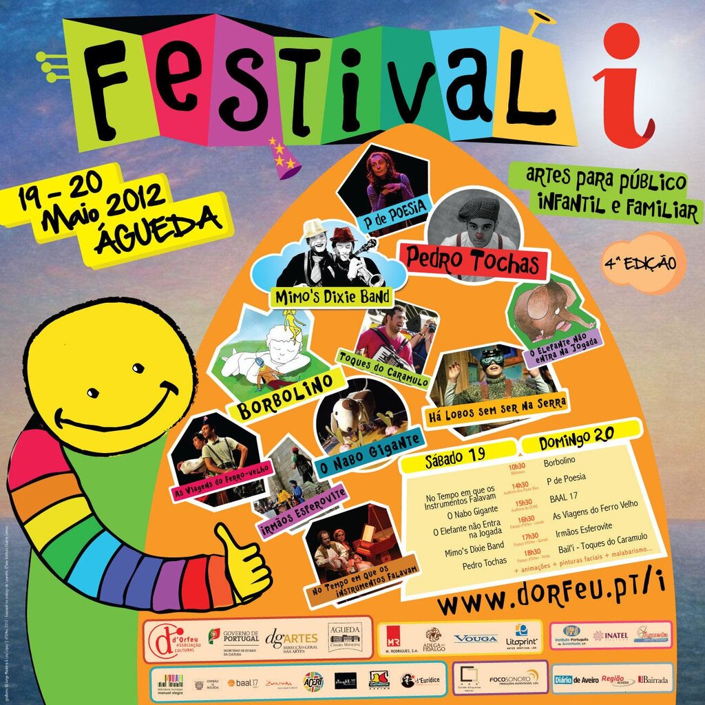 FESTIVAL i - artes para público infantil e familiar [Org.: d'Orfeu] 