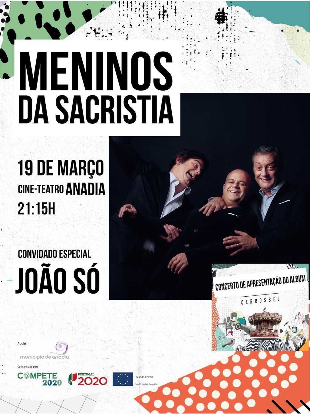 Meninos da Sacristia - Concerto de Apresentação do albun "Carrosel"