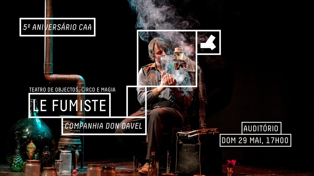 Le Fumiste - Companhia Don Davel