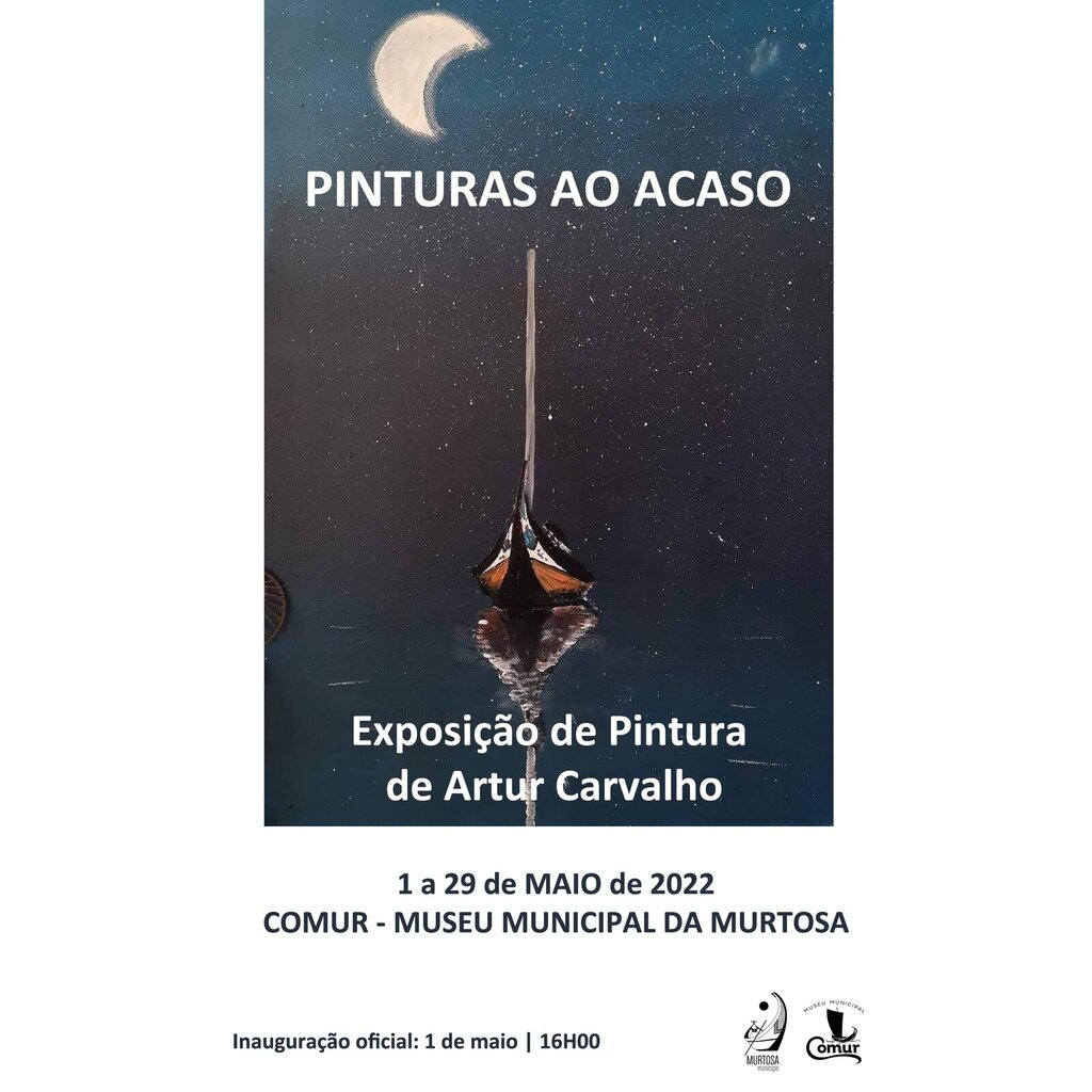  Pinturas ao Acaso - Exposição de Pintura de Artur Carvalho