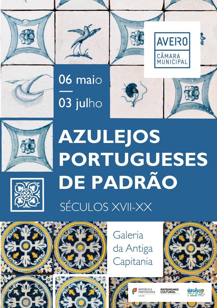 Exposição “Azulejos Portugueses de Padrão - séculos XVII-XX”