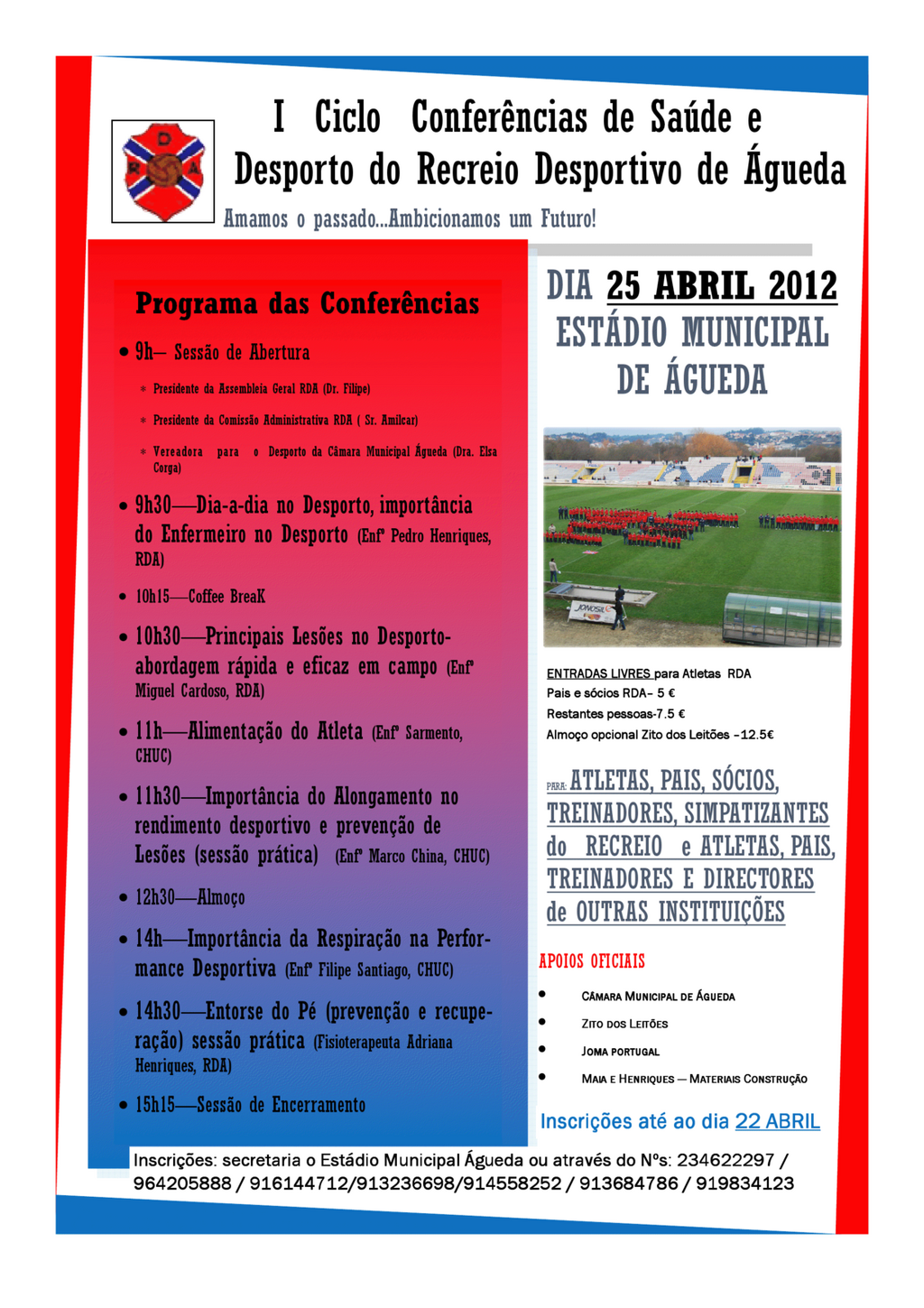 I Ciclo Conferências de Saúde e Desporto [Org.: Recreio Desportivo de Águeda] 