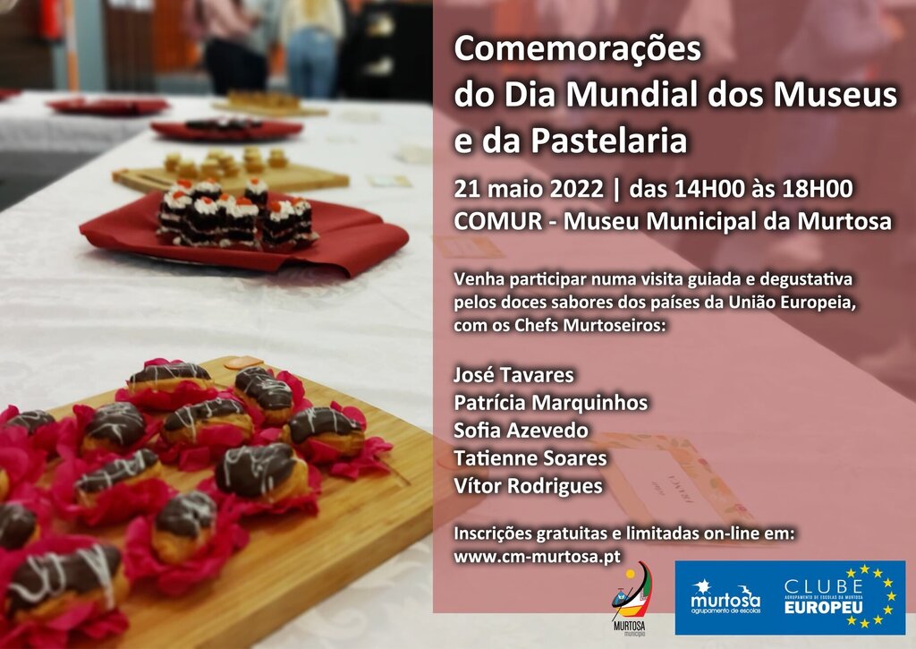  Comemoração do Dia Mundial dos Museus e da Pastelaria