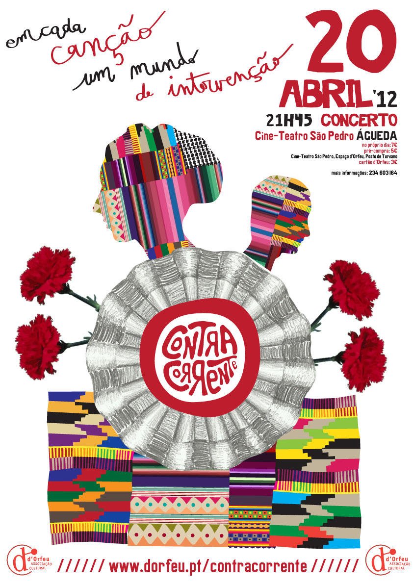 Espetáculo CONTRACORRENTE - em cada canção um mundo de intervenção [Org.: d'Orfeu]