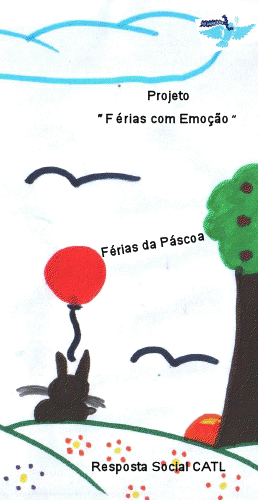 Projeto “Férias com Emoção”: resposta social CATL [Org.:Os Pioneiros] 