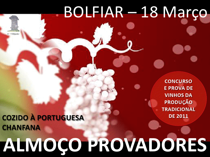 PROVA DE VINHO DE PRODUTORES [Org.: Associação Etnográfica Os Serranos] 