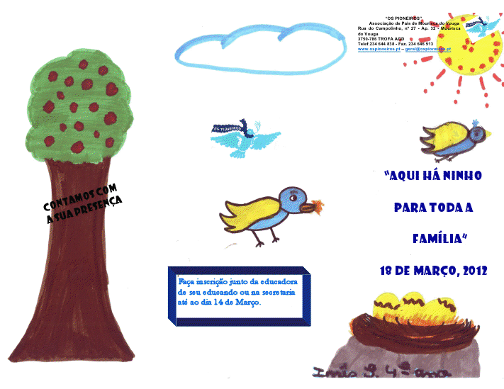 Iniciativa "Aqui há Ninho para toda a Família" [Org.: Os Pioneiros]