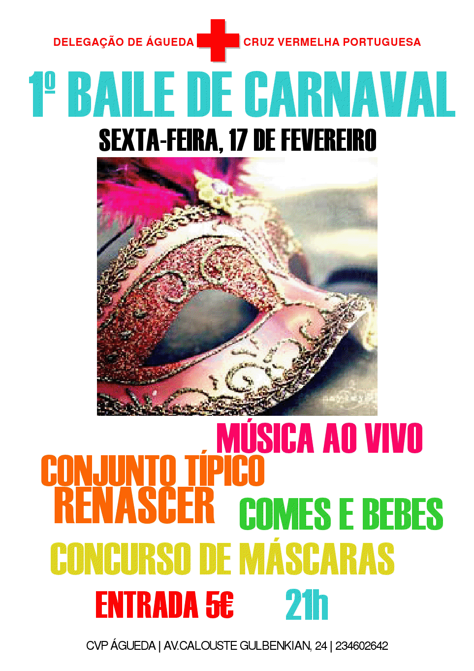 1.º Baile de Carnaval [Org.: Cruz Vermelha Portuguesa - Delegação de Águeda] 