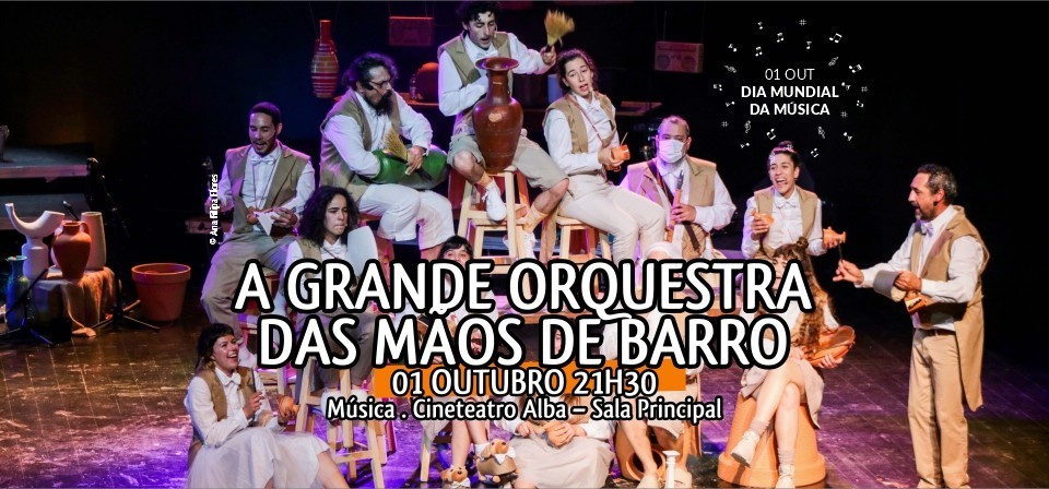 A GRANDE ORQUESTRA DAS MÃOS DE BARRO