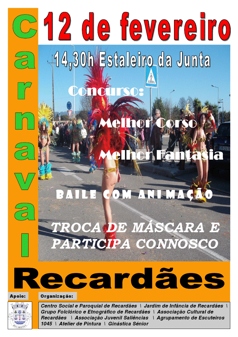 Carnaval de Recardães [Org.: Colectividades da Freguesia de Recardães] 